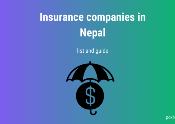 Best Insurance Companies in Nepal 2023: List and Guide